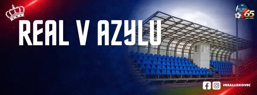 REAL V AZYLU